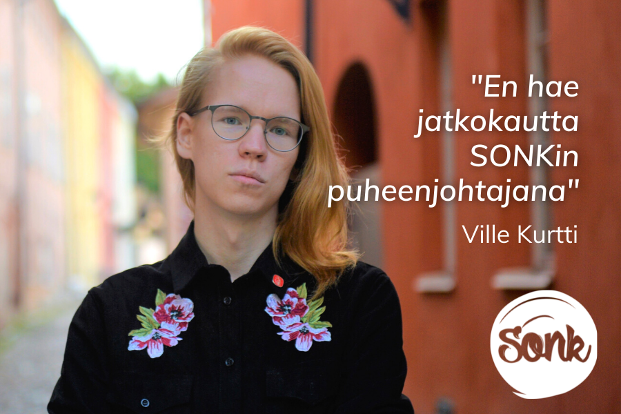 Ville Kurtti ei hae jatkokautta SONKin puheenjohtajana.